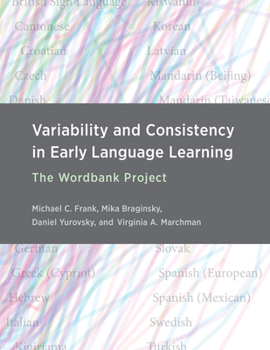 Hardcover Variability and Consistency in Early Language Learning: The Wordbank Project Book