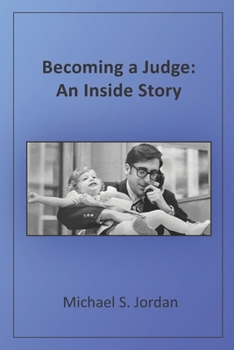 Paperback Becoming a Judge: An Inside Story Book