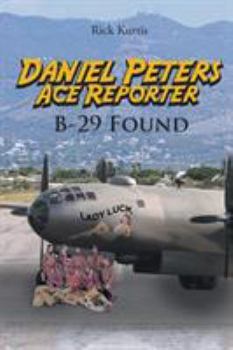 Paperback Daniel Peters, Ace Reporter B-29 Found Book