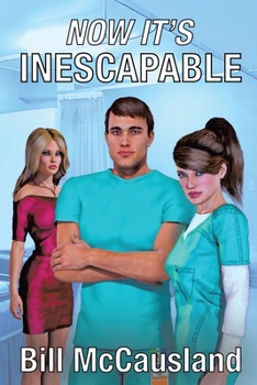 Paperback Now It's Inescapable: New Edition Book