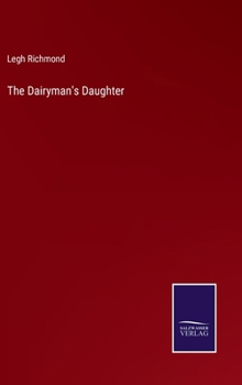 Hardcover The Dairyman's Daughter Book