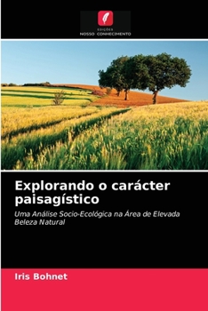 Paperback Explorando o carácter paisagístico [Portuguese] Book