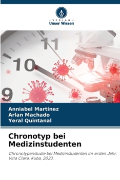 Chronotyp bei Medizinstudenten (German Edition)