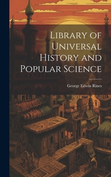 Hardcover Library of Universal History and Popular Science Book