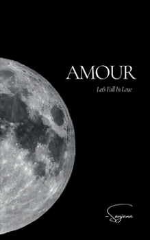 Paperback Amour: Let's Fall In Love Book