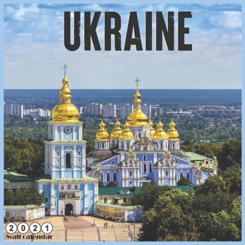 Paperback Ukraine 2021 wall calendar: 16 Months calendar 2021 Travel Ukraine Book