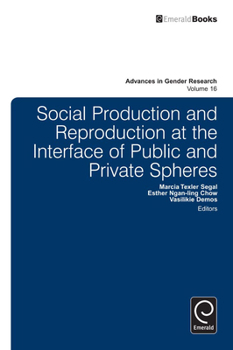 Hardcover Social Production and Reproduction at the Interface of Public and Private Spheres Book