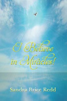 Paperback I Believe in Miracles! Book