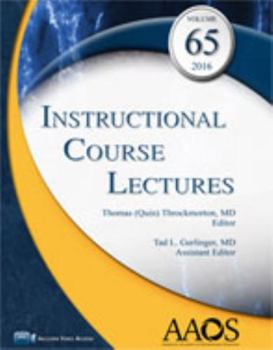 Hardcover Instructional Course Lectures, Vol 65 Book