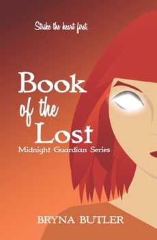 Book of the Lost - Book #5 of the Midnight Guardian