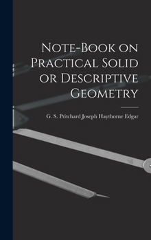 Hardcover Note-book on Practical Solid or Descriptive Geometry Book