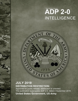Paperback Army Doctrine Publication ADP 2-0 Intelligence July 2019 Book