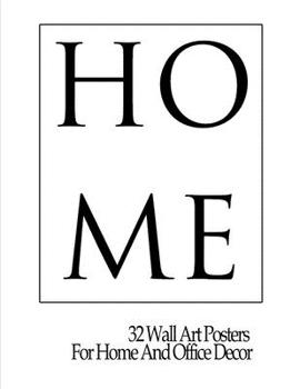 Paperback Home: 32 Wall Art Posters For Home And Office Decor Book