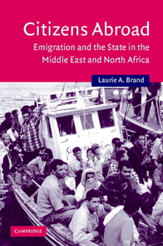 Hardcover Citizens Abroad: Emigration and the State in the Middle East and North Africa Book