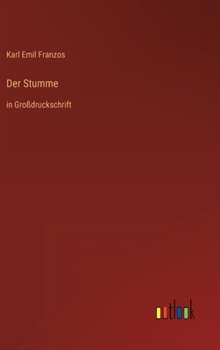 Hardcover Der Stumme: in Großdruckschrift [German] Book