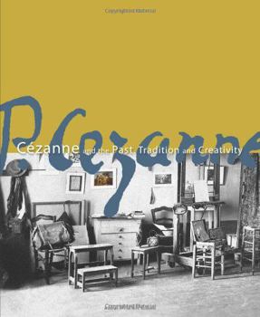 Hardcover Cézanne and the Past Book