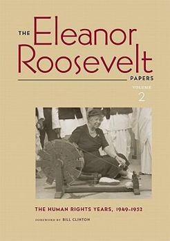 Paperback The Eleanor Roosevelt Papers: The Human Rights Years 1945-1948 Book