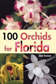 Paperback 100 Orchids for Florida Book