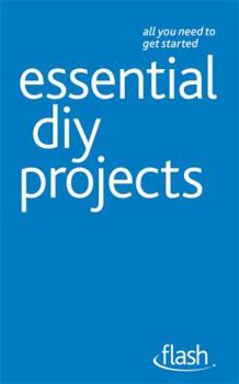 Paperback Essential DIY Projects: Flash Book