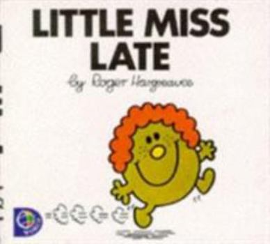 Little Miss Late - Book #11 of the Little Miss Books