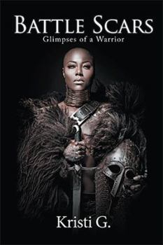 Paperback Battle Scars: Glimpses of a Warrior Book