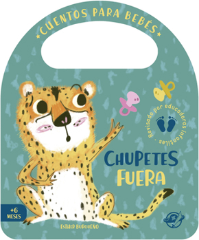 Board book Chupetes Fuera [Spanish] Book