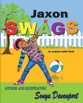 Paperback Jaxon Swags : In Colors with God Book