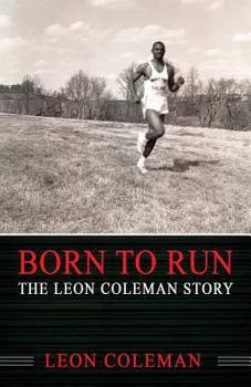 Paperback Born to Run: The Leon Coleman Story Book