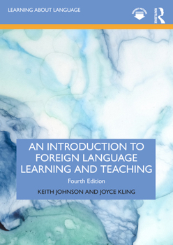 Paperback An Introduction to Foreign Language Learning and Teaching Book