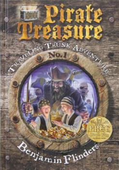 Pirate Treasure: Traveling Trunk Adventure 1 - Book #1 of the Traveling Trunk Adventures