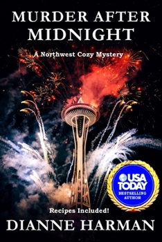 Murder After Midnight - Book #4 of the Northwest Cozy Mystery