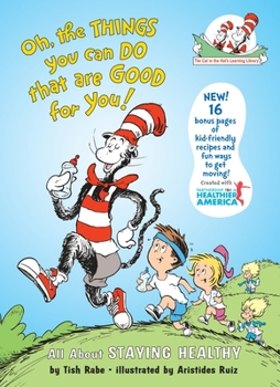 Oh the Things You Can Do That Are Good for You! (Cat in the Hat Learning Library) - Book  of the Cat in the Hat's Learning Library