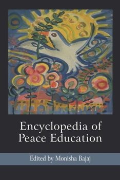Paperback Encyclopedia of Peace Education Book