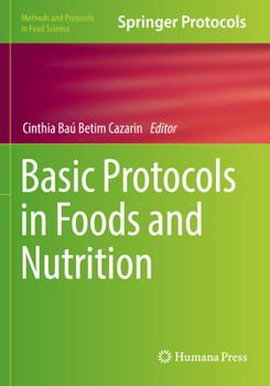 Paperback Basic Protocols in Foods and Nutrition Book