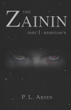 Paperback The Zainin: Part 1: Resistance Book