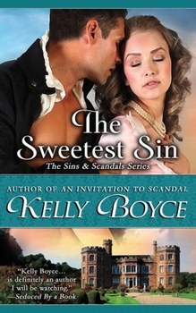 The Sweetest Sin - Book #7 of the Sins & Scandals