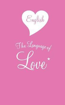 Paperback English The Language of Love Book
