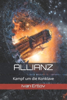 Paperback Allianz: Kampf um die Konklave [German] Book