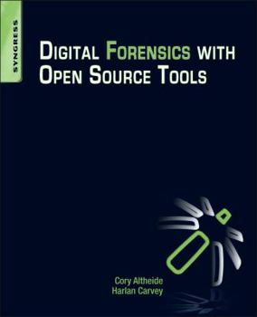 Paperback Digital Forensics with Open Source Tools Book
