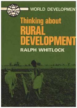 Hardcover Thinking about Rural Development Book