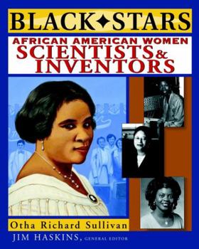 Paperback Black Stars: African American Women Scientists and Inventors Book