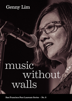 Paperback Music Without Walls: San Francisco Poet Laureate Series No. 8 Book
