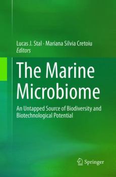 Paperback The Marine Microbiome: An Untapped Source of Biodiversity and Biotechnological Potential Book