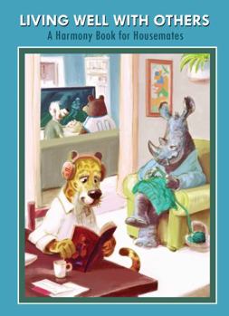Spiral-bound Living Well with Others : A Harmony Book for Housemates Book