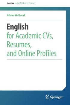 Paperback English for Academic Cvs, Resumes, and Online Profiles Book