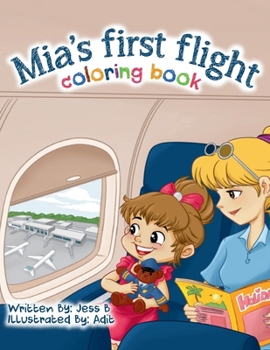 Paperback Mia's First Flight - Coloring Book
