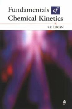 Paperback Fundamentals of Chemical Kinetics Book