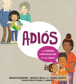 Adiós: una primera conversación sobre el duelo