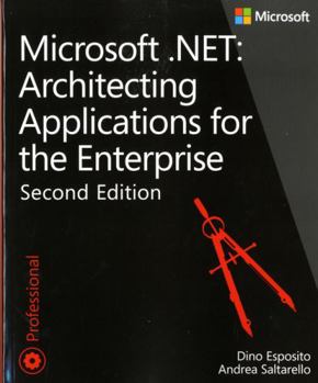 Paperback Microsoft .Net: Architecting Applications for the Enterprise Book