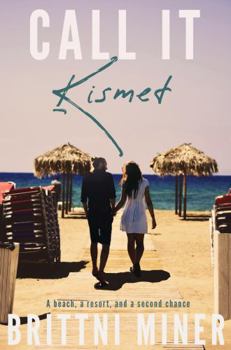 Paperback Call It Kismet: A Second Chance Romance Book
